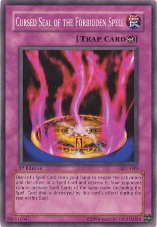 Cursed Seal of the Forbidden Spell [1st Edition] IOC-049