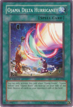 Ojama Delta Hurricane!! [1st Edition] IOC-034