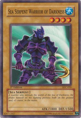 Sea Serpent Warrior of Darkness [1st Edition] IOC-059