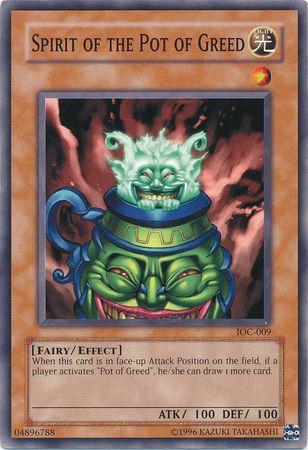 Spirit of the Pot of Greed IOC-009