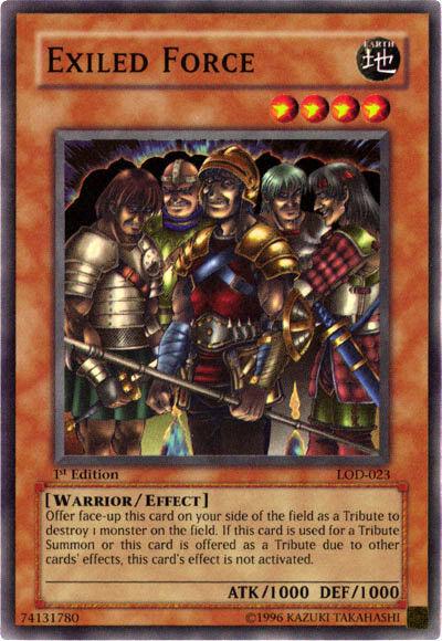 Exiled Force [1st Edition] LOD-023
