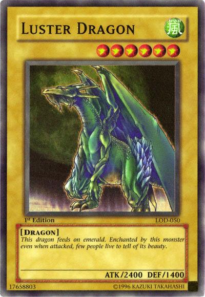 Luster Dragon [1st Edition] LOD-050