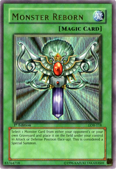 Monster Reborn [1st Edition] LOB-118
