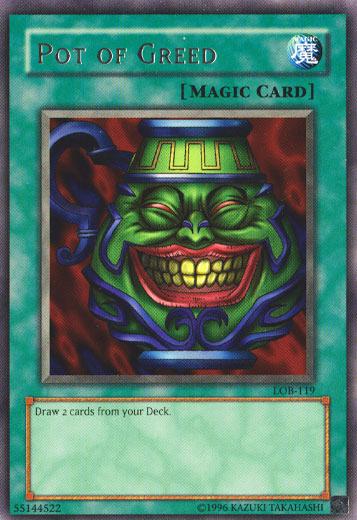 Pot of Greed LOB-119