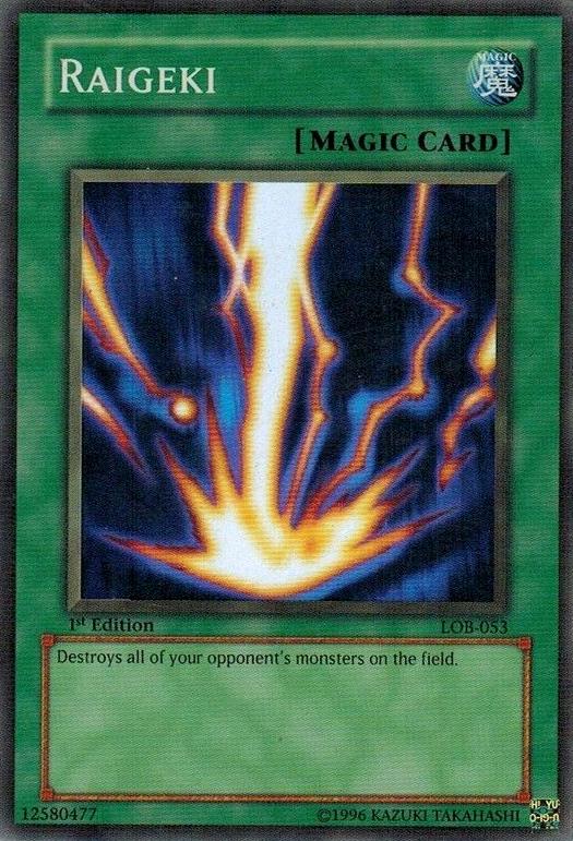 Raigeki [1st Edition] LOB-053