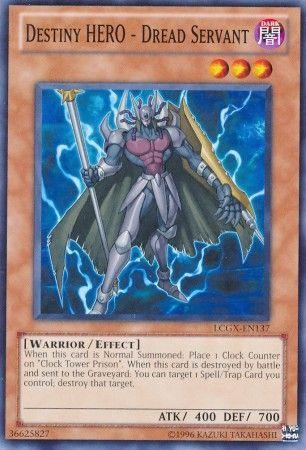Destiny HERO - Dread Servant LCGX-EN137
