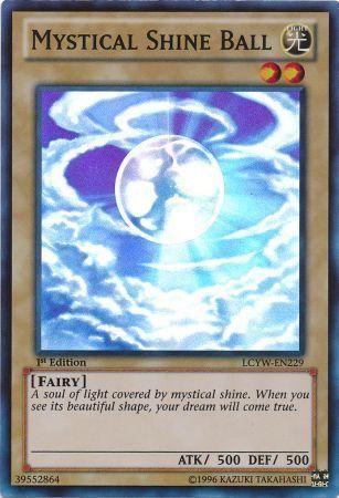 Mystical Shine Ball [1st Edition] LCYW-EN229