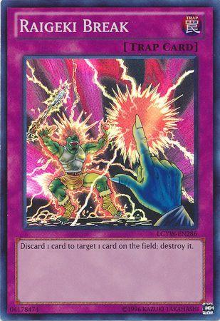 Raigeki Break LCYW-EN286
