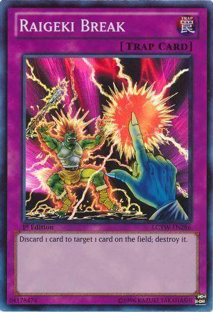 Raigeki Break [1st Edition] LCYW-EN286
