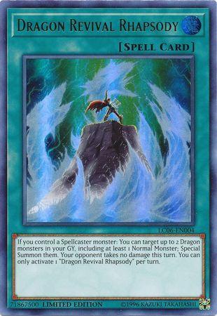 Dragon Revival Rhapsody LC06-EN004