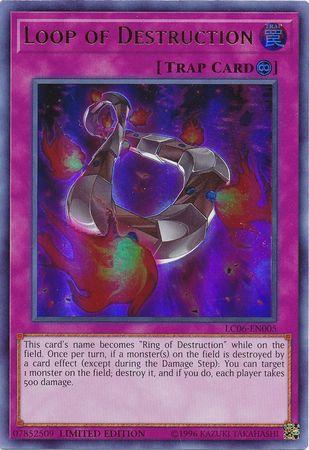 Loop of Destruction LC06-EN005