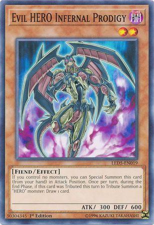 Evil HERO Infernal Prodigy LED5-EN019