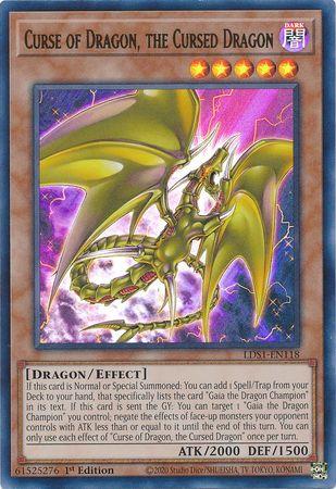 Curse of Dragon, the Cursed Dragon [1st Edition] LDS1-EN118