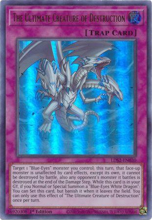 The Ultimate Creature of Destruction LDS2-EN030