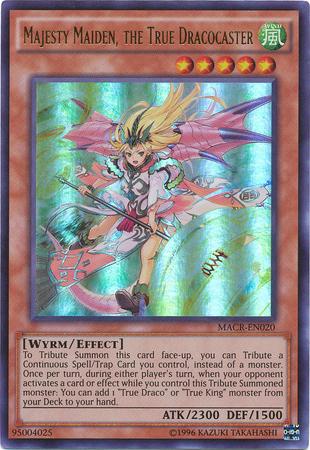 Majesty Maiden, the True Dracocaster MACR-EN020