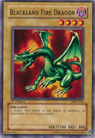 Blackland Fire Dragon [1st Edition] MRD-062