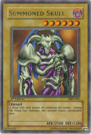 Summoned Skull [1st Edition] MRD-003