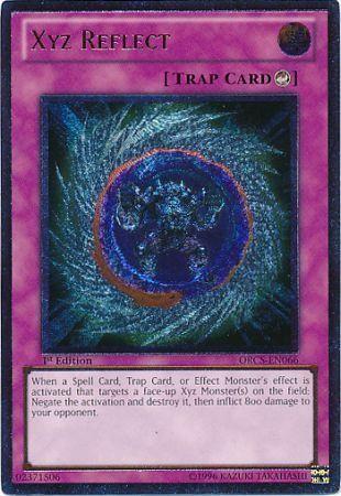 Xyz Reflect [Ultimate Rare 1st Edition] ORCS-EN066