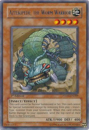 Aztekipede, the Worm Warrior [1st Edition] PTDN-EN089