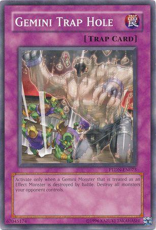 Gemini Trap Hole PTDN-EN073