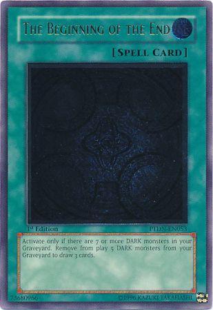 The Beginning of the End [Ultimate Rare 1st Edition] PTDN-EN053