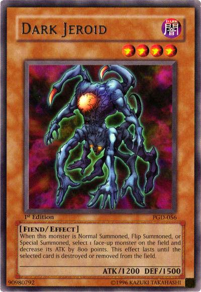 Dark Jeroid [1st Edition] PGD-056