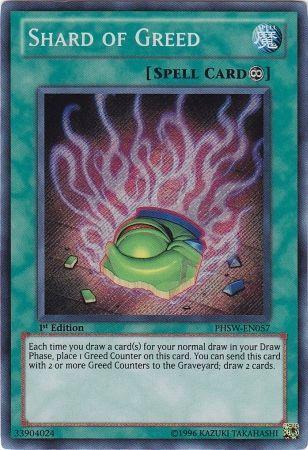 Shard of Greed [1st Edition] PHSW-EN057