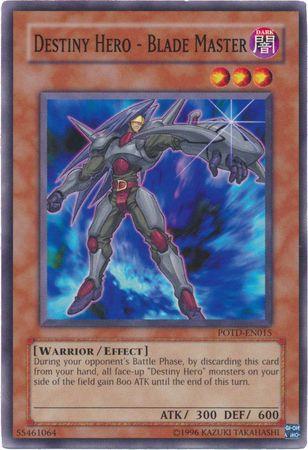 Destiny HERO - Blade Master POTD-EN015