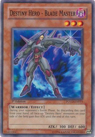 Destiny HERO - Blade Master [1st Edition] POTD-EN015