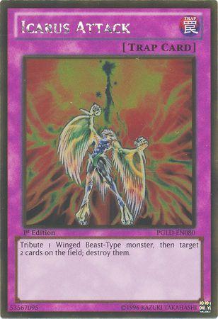 Icarus Attack [1st Edition] PGLD-EN080