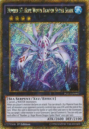 Number 37: Hope Woven Dragon Spider Shark PGL3-EN007