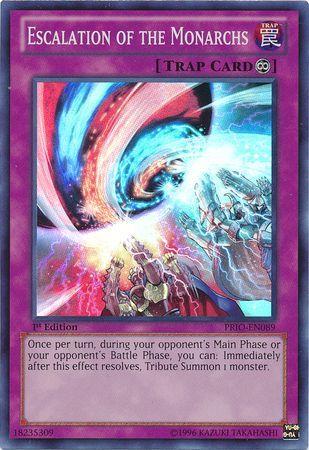 Escalation of the Monarchs [1st Edition] PRIO-EN089