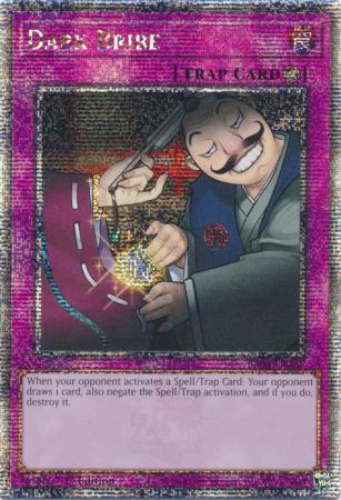 Dark Bribe [Quarter Century Secret Rare] RA03-EN187