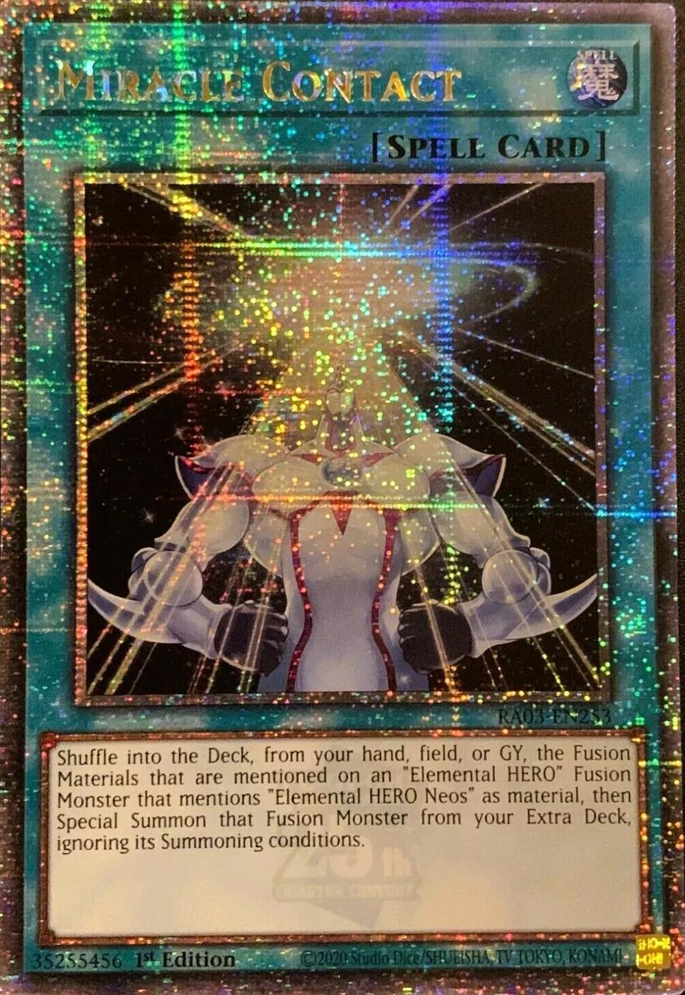 Miracle Contact [Quarter Century Secret Rare] RA03-EN253