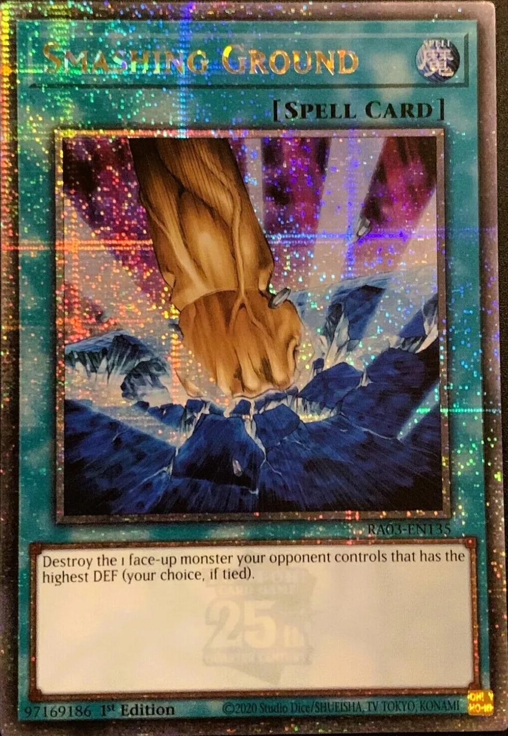 Smashing Ground [Quarter Century Secret Rare] RA03-EN135
