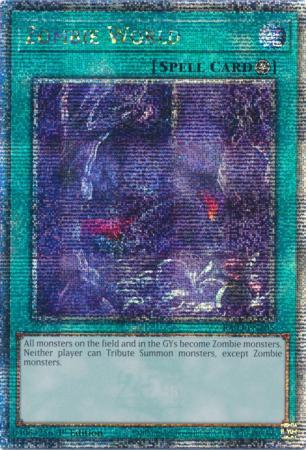 Zombie World [Quarter Century Secret Rare] RA03-EN205