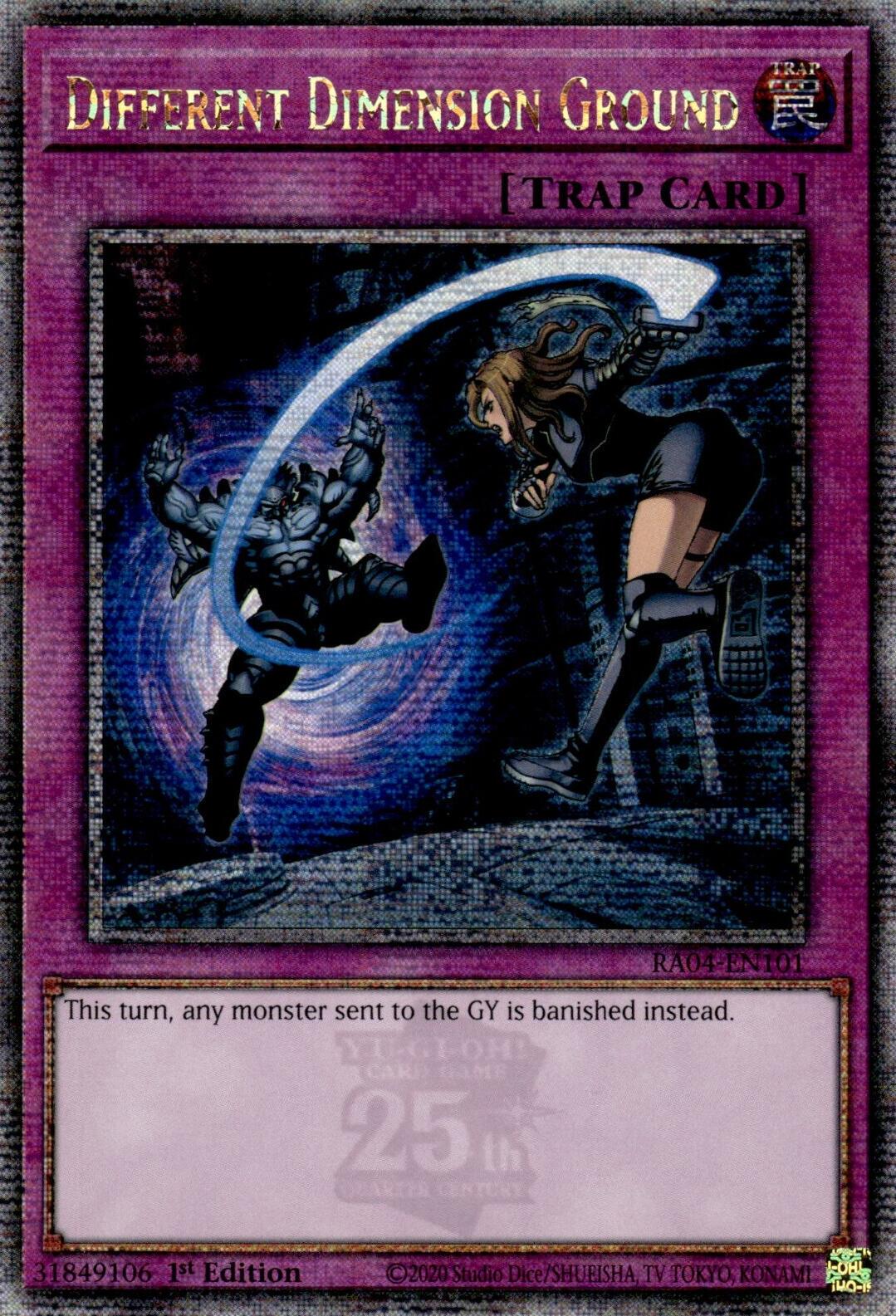 Different Dimension Ground [Quarter Century Secret Rare] RA04-EN101