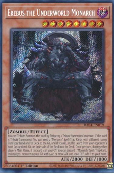 Erebus the Underworld Monarch [Secret Rare] RA04-EN019