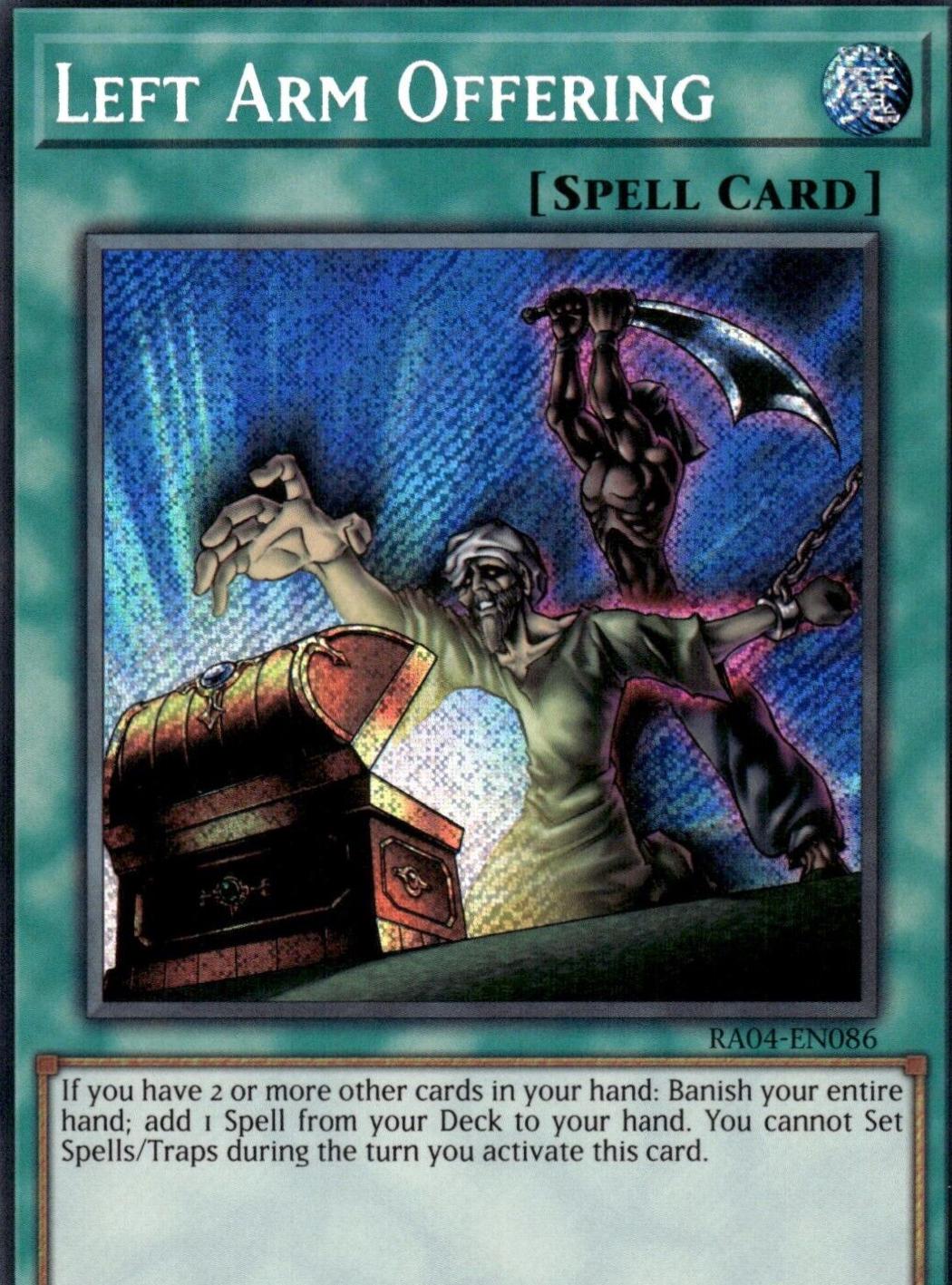 Left Arm Offering [Secret Rare] RA04-EN086