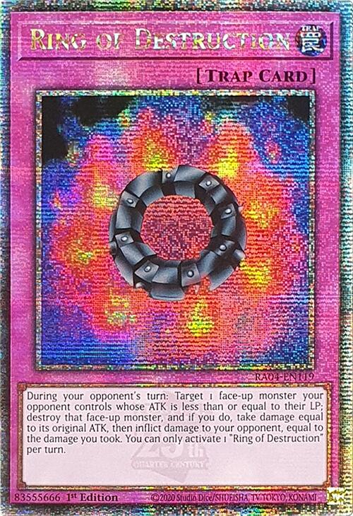 Ring of Destruction [Quarter Century Secret Rare] RA04-EN119