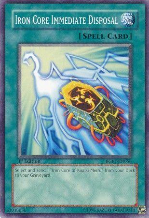 Iron Core Immediate Disposal [1st Edition] RGBT-EN056