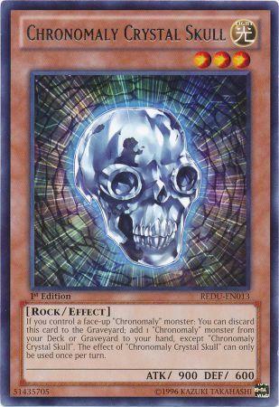 Chronomaly Crystal Skull [1st Edition] REDU-EN013