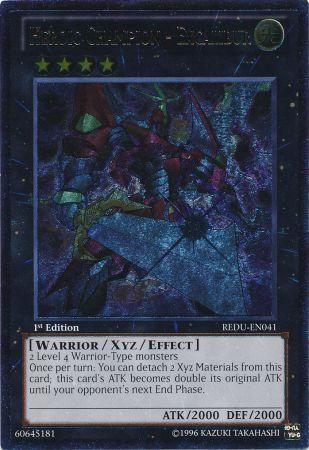 Heroic Champion - Excalibur [Ultimate Rare 1st Edition] REDU-EN041