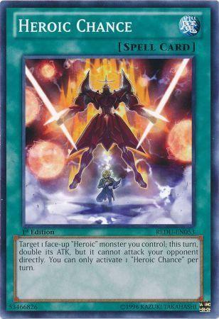 Heroic Chance [1st Edition] REDU-EN053