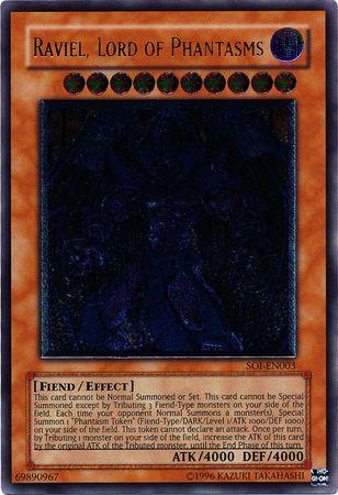 Raviel, Lord of Phantasms [Ultimate Rare] SOI-EN003