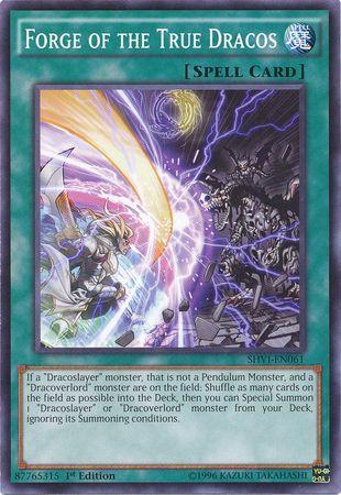 Forge of the True Dracos [1st Edition] SHVI-EN061