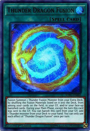 Thunder Dragon Fusion [1st Edition] SOFU-EN060