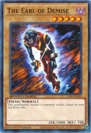 The Earl of Demise SS05-ENA03