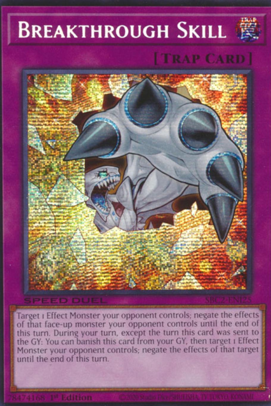 Breakthrough Skill [Prismatic Secret Rare] SBC2-ENI25