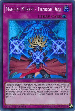 Magical Musket - Fiendish Deal SPWA-EN027
